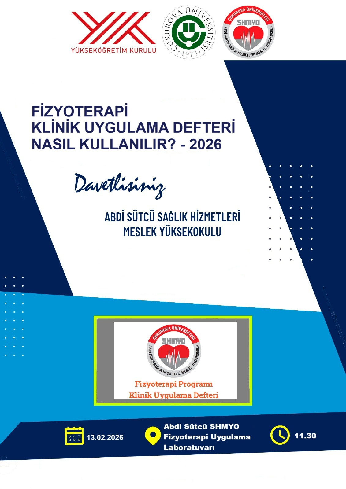 FİZYOTERAPİ KLİNİK UYGULAMA DEFTERİ NASIL KULLANILIR?2026