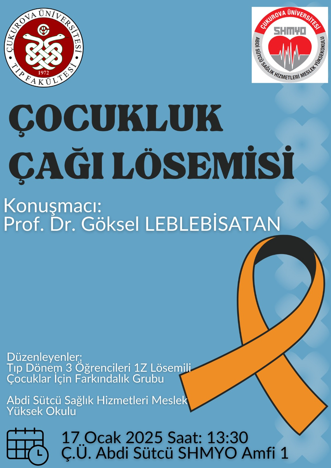 ÇOCUKLUK ÇAĞI LÖSEMİSİ SEMİNERİ